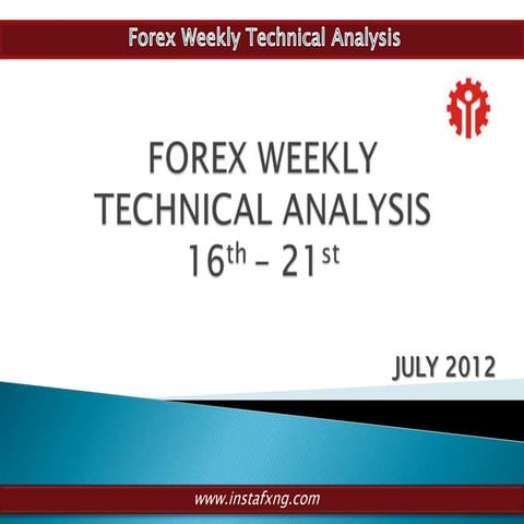 Instafxng weekly analysis 16th - 21st july