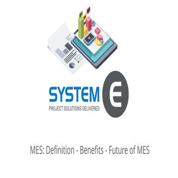 MES: Manufacturing Execution System