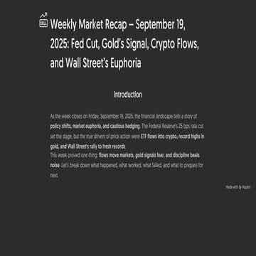 Weekly Market Recap – September 19, 2025_ Fed Cut, Gold’s Signal, Crypto Flow...