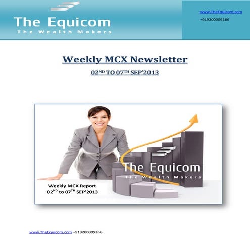 Weekly mcx newsletter 02 sep 2013