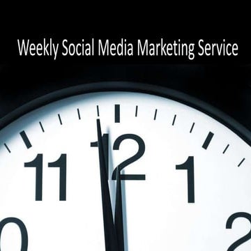 Weekly Social Media Marketing
