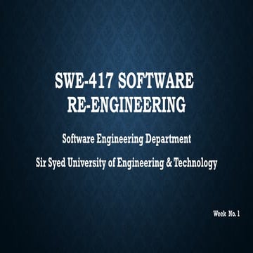 SOFTWARE RE ENGINEERING WEEK 1 SLIDESSSS