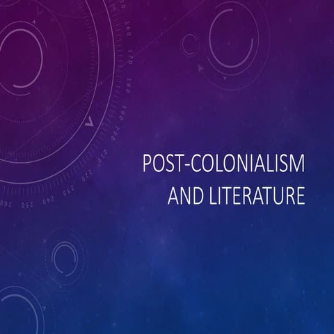 post colonial literature 335432245544.pptx