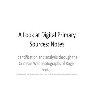 Week threehist390notes on Historica...