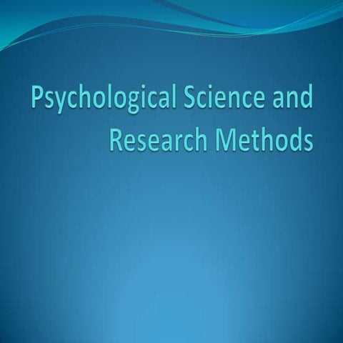 Psychological Science and Research Methods