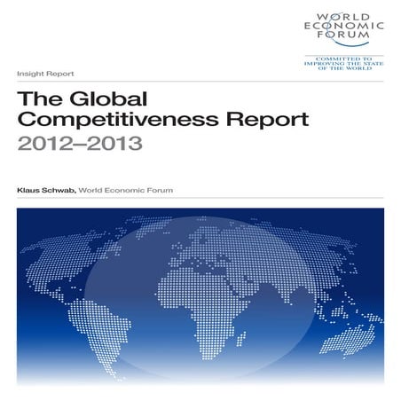 Forum Economique Mondial: Rapport Global sur la Competitivite 2012-13