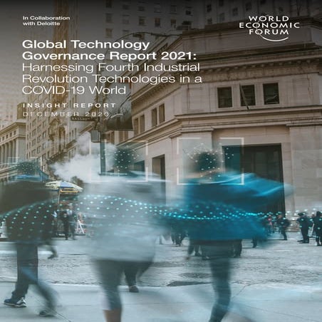Global Technology Governance Report 2021: Harnessing Fourth Industrial Revolu...