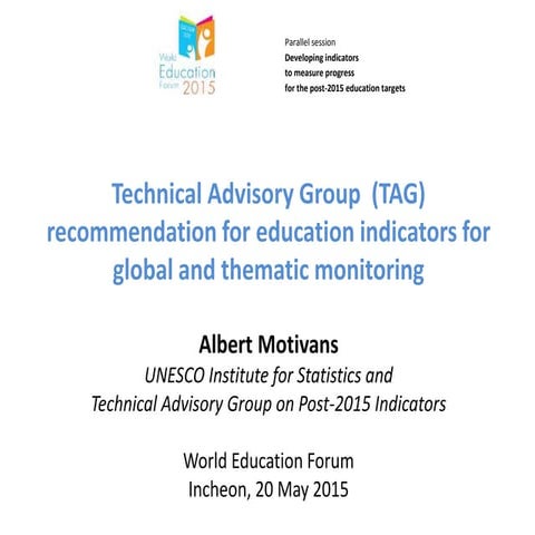 Technical Advisory Group (TAG) recommendation for education