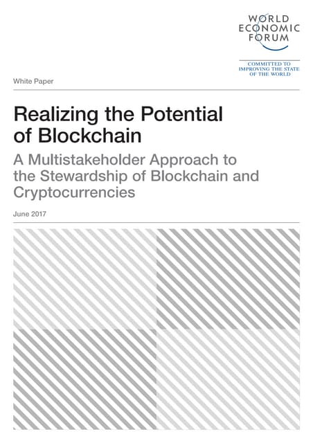 World Economic Forum Realizing the Potential of Blockchain