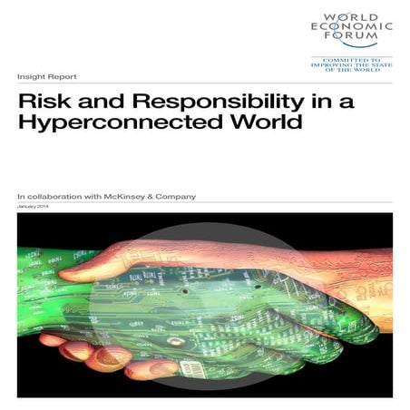 Wef risk responsibility_hyperconnectedworld_report_2014