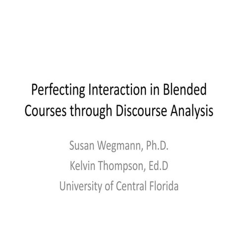 Perfecting Interaction in Blended Courses through Discourse Analysis