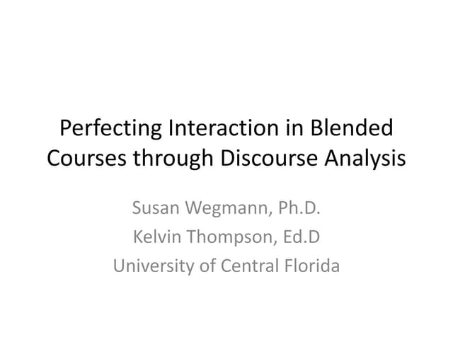 Perfecting Interaction in Blended Courses through Discourse Analysis