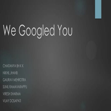 We googled you- HBR Case Study