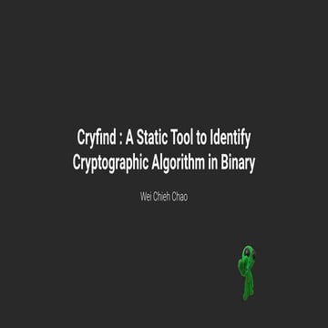 [CB20] Cryfind : A Static Tool to Identify Cryptographic Algorithm in ...