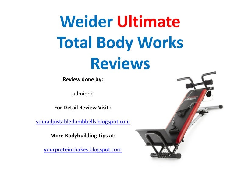 Weider Ultimate Body Works Review