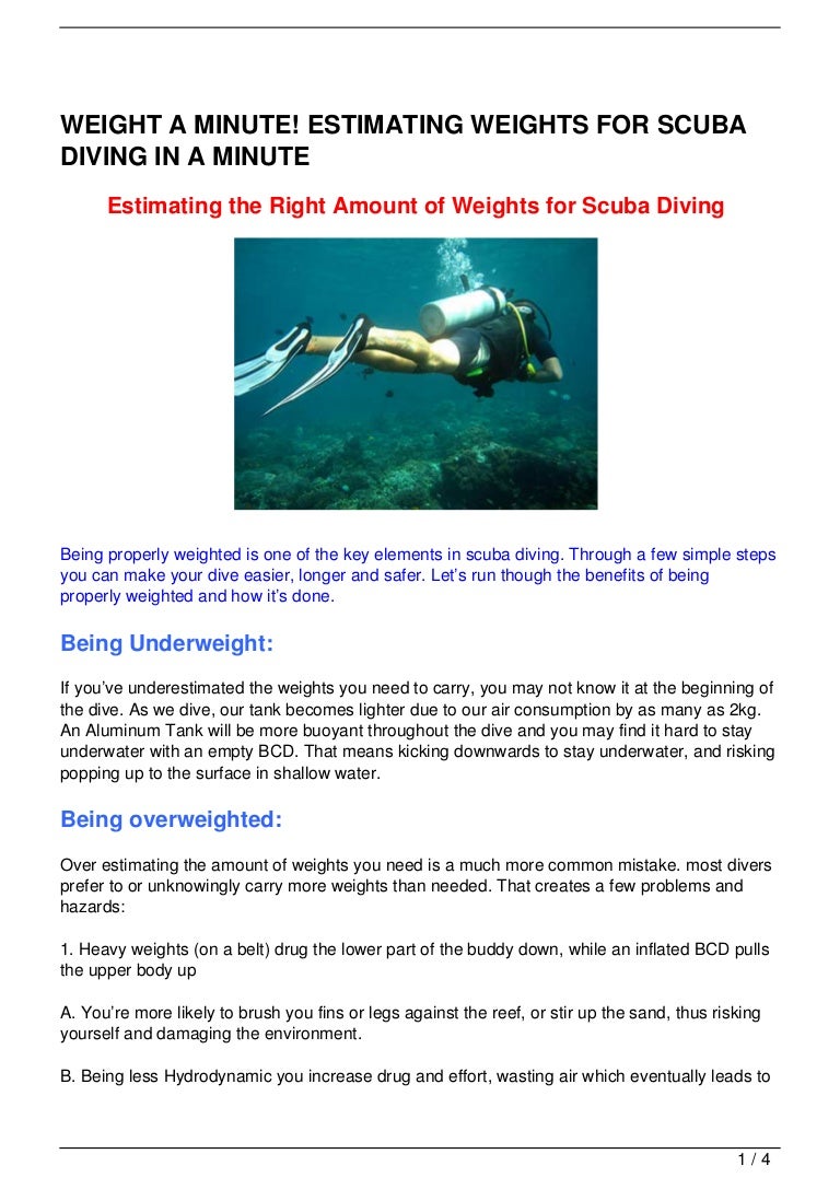 WEIGHT A MINUTE! ESTIMATING WEIGHTS FOR SCUBA DIVING IN A MINUTE