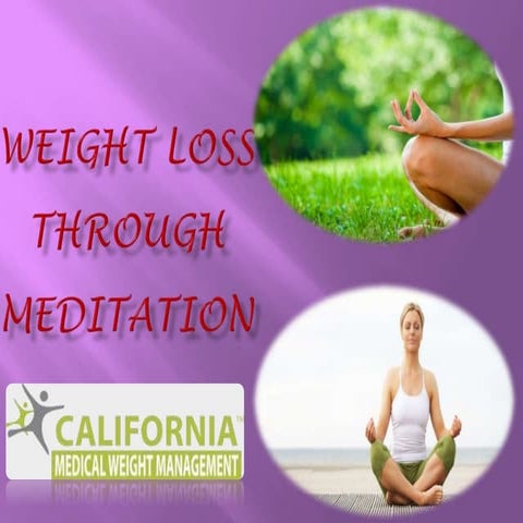 Weight Loss Through Meditation
