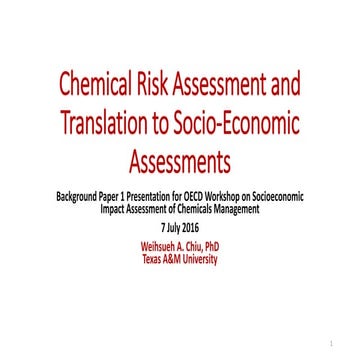 Chemical Risk Assessment and Translation to Socio-Economic Assessments
