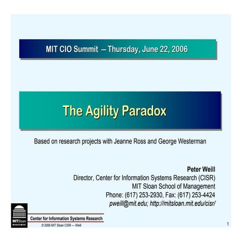 The Agility Paradox