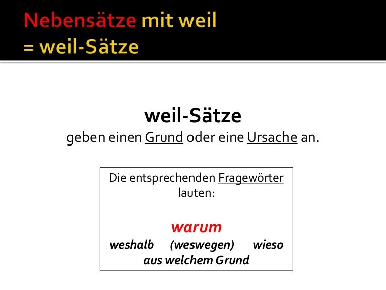 Nebensätze mit weil