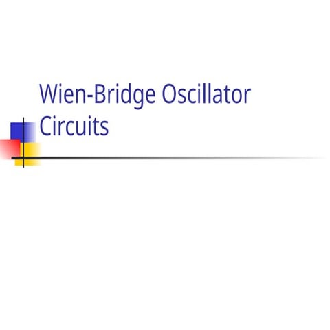 Comprehensive Analysis and Design of Wien-Bridge Oscillator Circuits ...