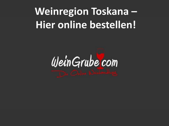 Weinbau in der Toskana - Umfassende...