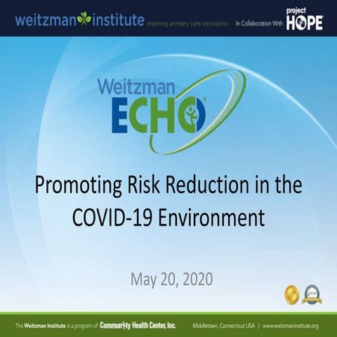 Weitzman ECHO COVID-19: Promoting Risk Reduction in the COVID-19 Environment