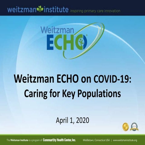 Weitzman ECHO COVID-19: Caring for Key Populations