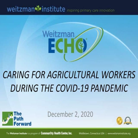 Caring for Agricultural Workers During the COVID-19 Pandemic