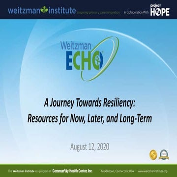 A Journey Towards Resiliency:Resources for Now, Later, and Long-Term
