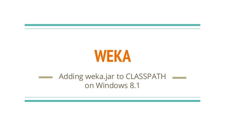 configure weka jar configure weka jar