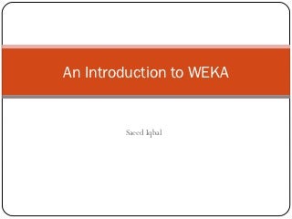 Weka presentation