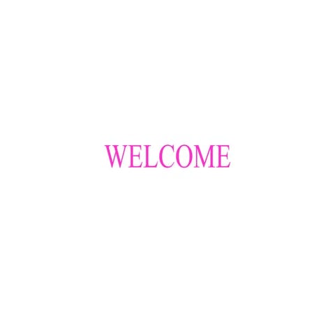 Welcome