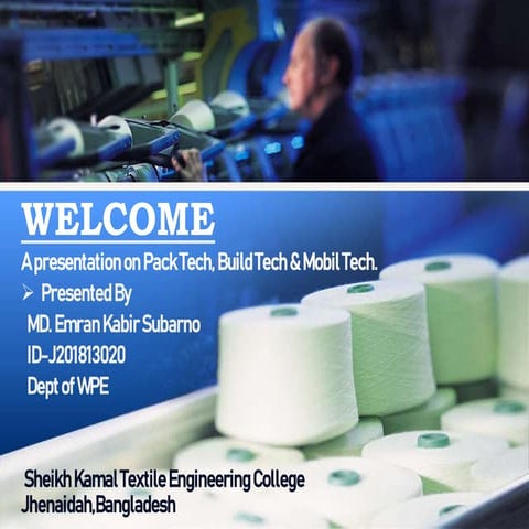A presentation on Pack Tech, Build Tech & Mobil Tech | PPTX
