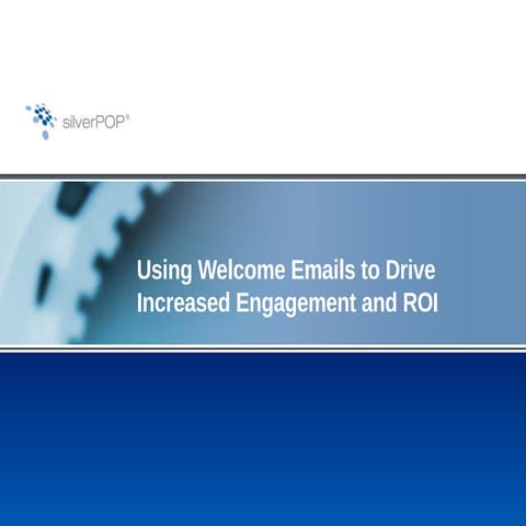 Welcome Email Best Practices, Silverpop