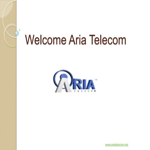 Welcome aria telecom