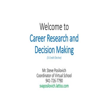 Welcome to Career Research and Decision Making