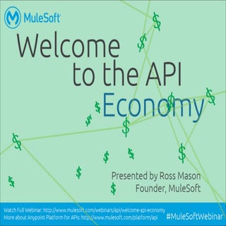 Welcome to the API Economy: Develop...