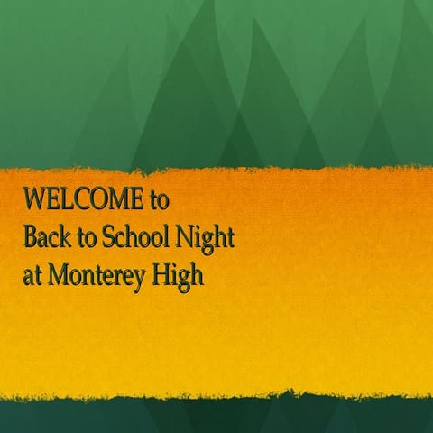 Monterey High Back to School Night 2010-2011 | PPT