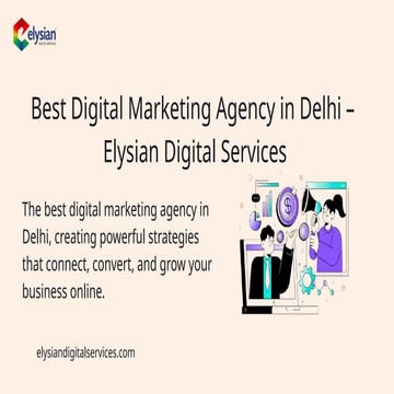 Grow Your Brand with Top Digital Marketers in Delhi | PPTX