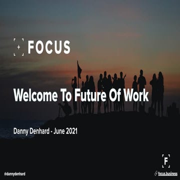 Welcome To The Future Of Work - Hybrid Work 