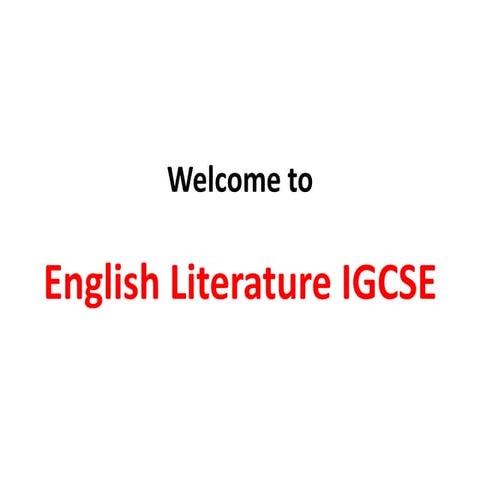 Welcome to igcse english literature