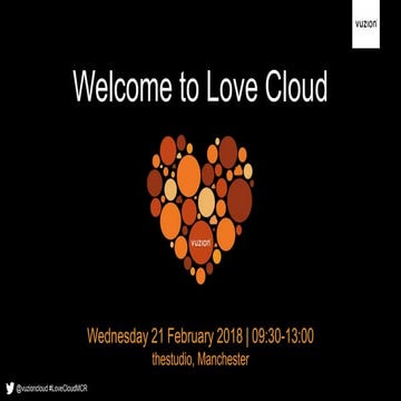 Welcome to Love Cloud Manchester | 21st February 2018