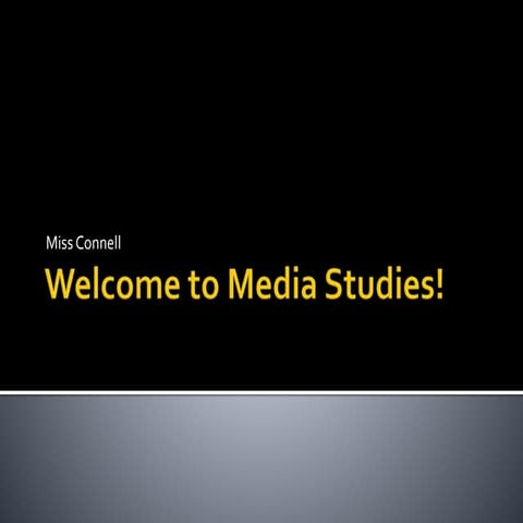 Welcome to media studies!