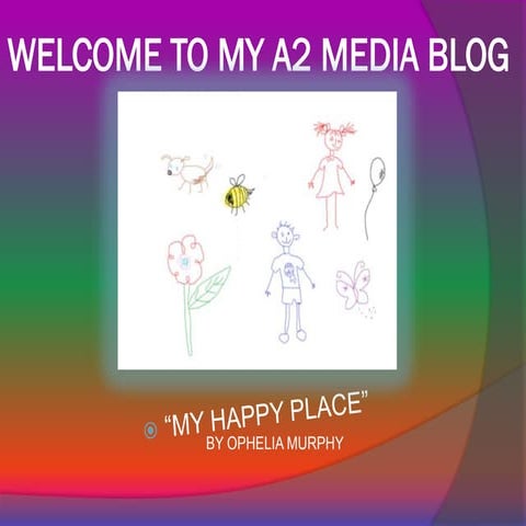 Welcome to my a2 media blog | PPTX