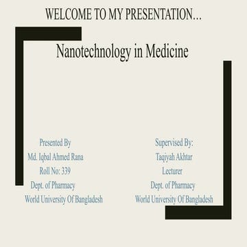 Nantotechnology in Medicine 