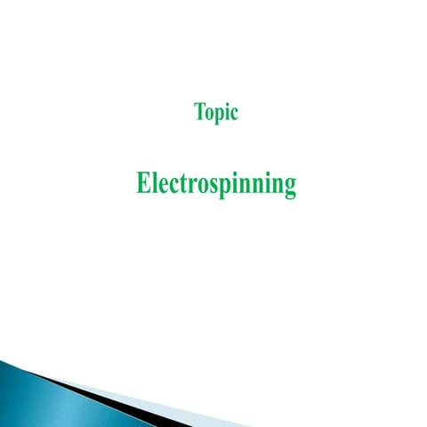 Electrospinning