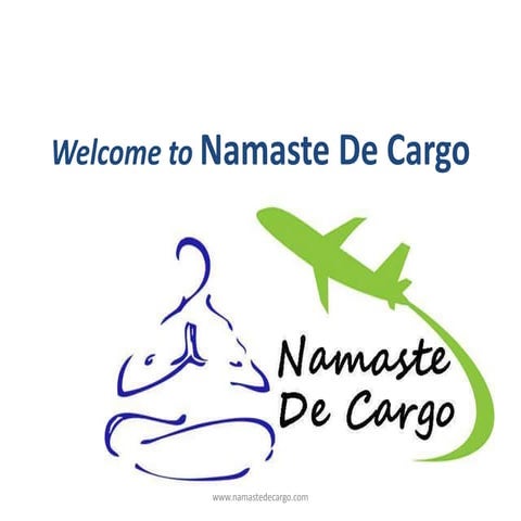 Namaste De Cargo