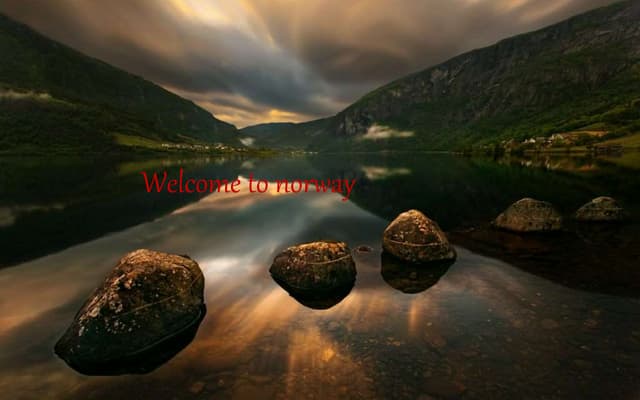 Welcome to norway