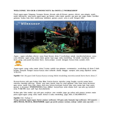Welcome to our community for dota 2 workshop